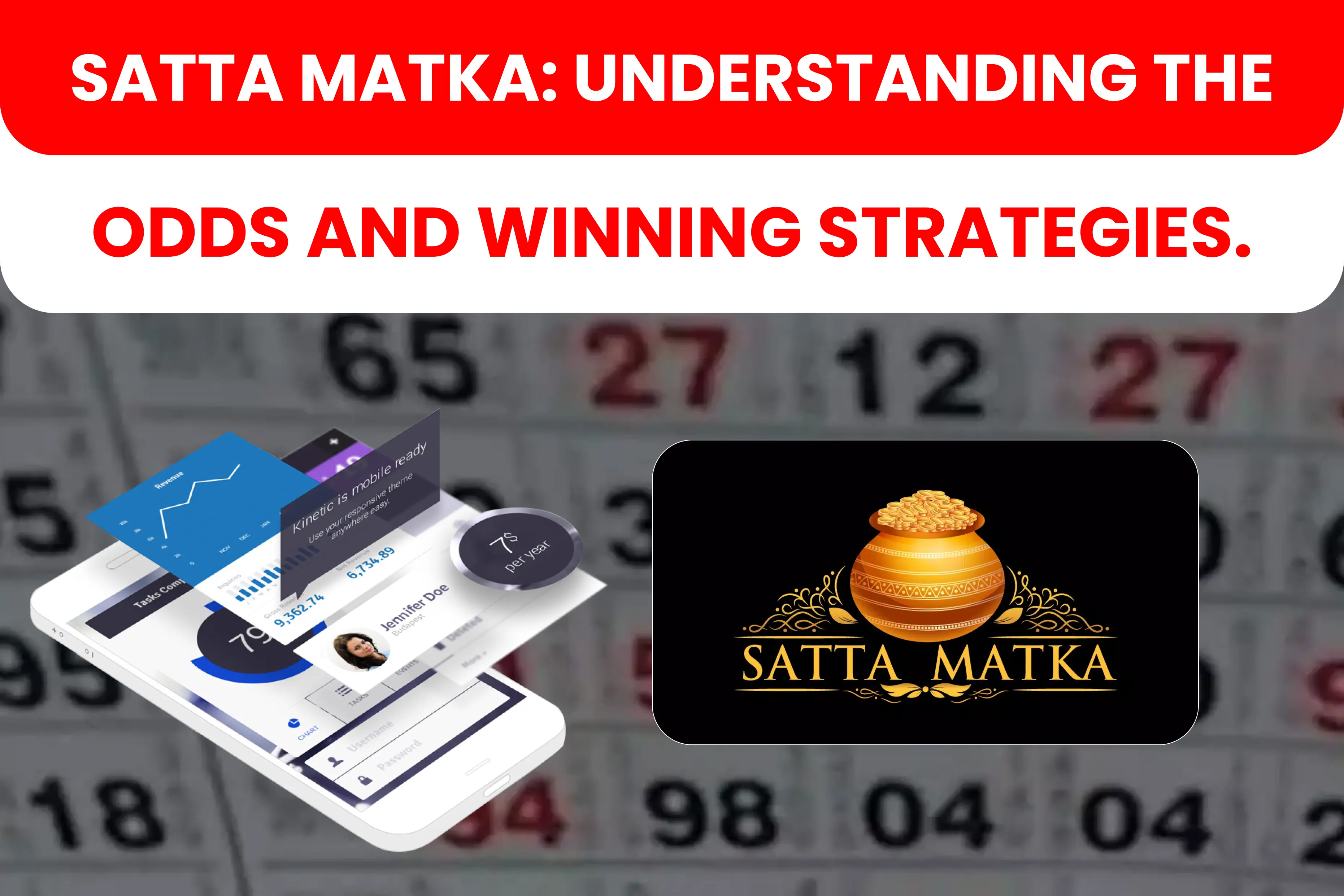 Satta Matka: Understanding the Odds and Winning Strategies