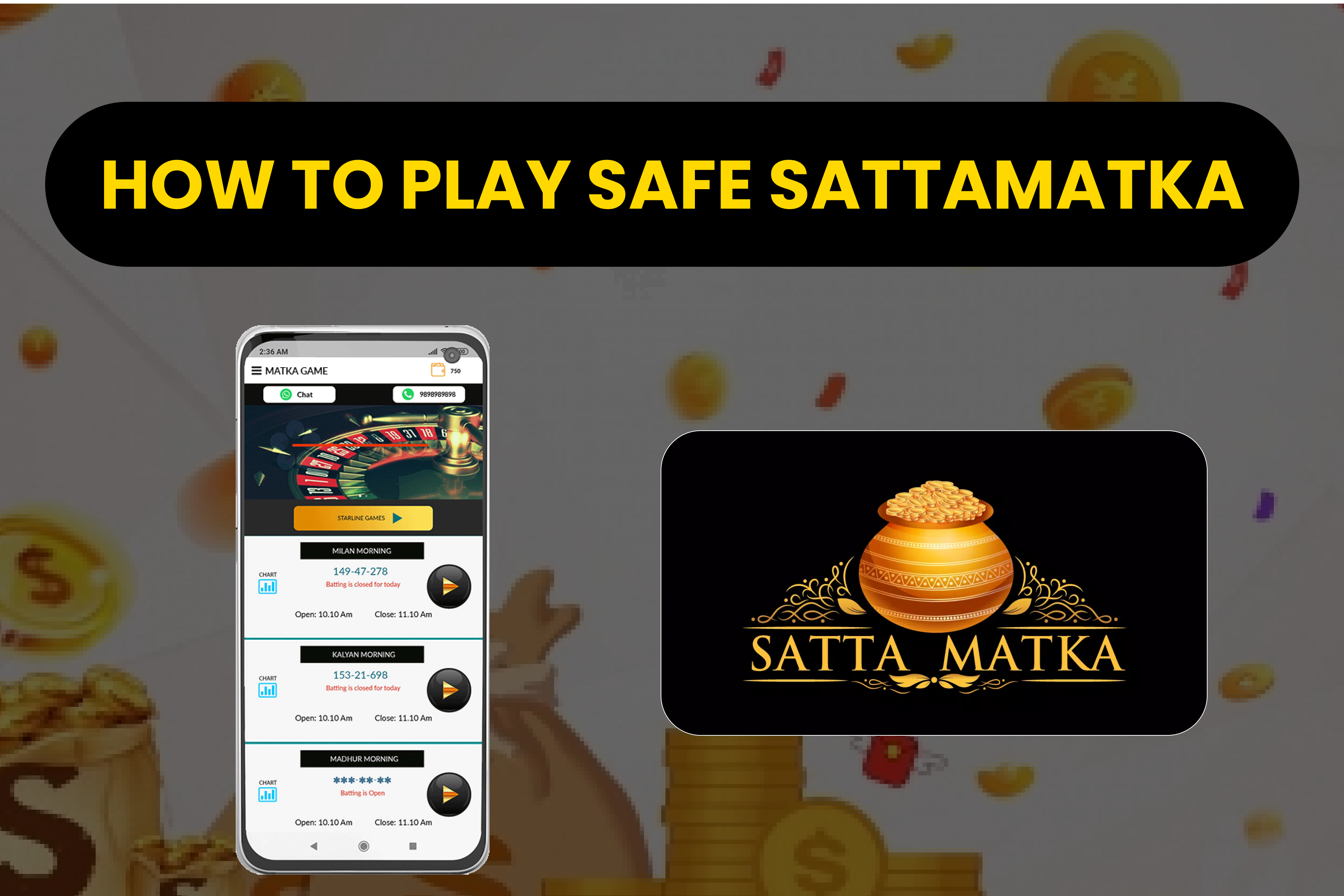 How to play safe sattamatka   